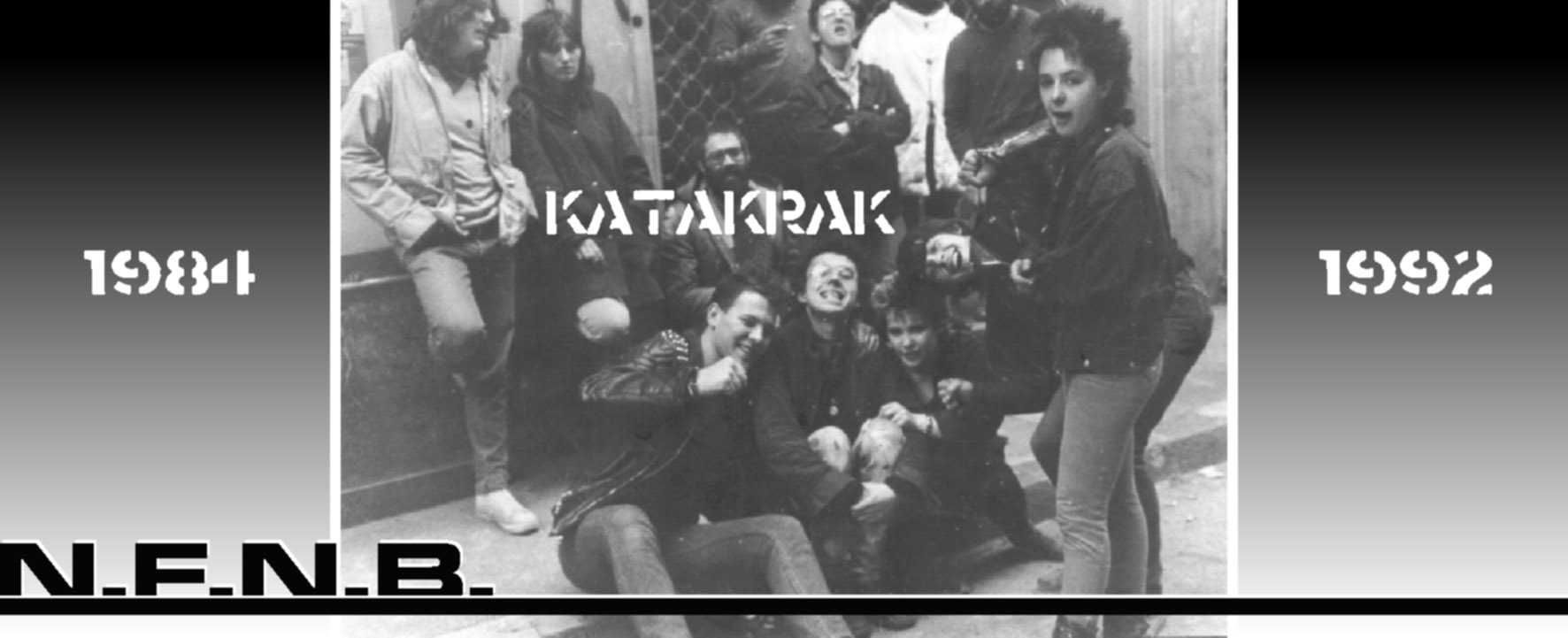 1ª okupación del colectivo KATAKRAK (1985). Abajo a la izquierda Patxi-N.F.N.B. y Eskroto-N.F.N.B. (D.E.P.)